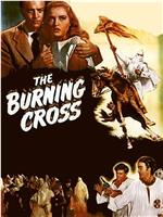 The Burning Cross在线观看