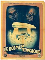 Le dolmen tragique在线观看