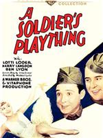 A Soldier's Plaything在线观看