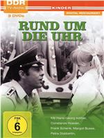 Rund um die Uhr