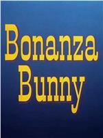 Bonanza Bunny在线观看