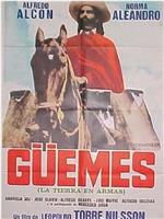 Güemes - la tierra en armas在线观看