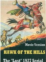 Hawk of the Hills在线观看