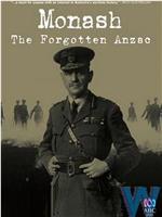 Monash: The Forgotten Anzac