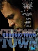 Chronic Town