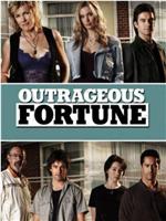 Outrageous Fortune