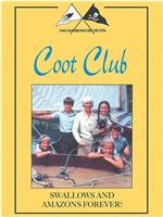 Swallows and Amazons Forever!: Coot Club