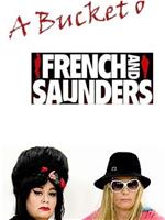 A Bucket o' French & Saunders