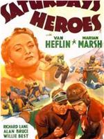 Saturday's Heroes在线观看