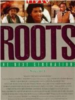 Roots: The Next Generations在线观看