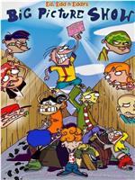 Ed, Edd n Eddy's Big Picture Show在线观看