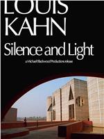 Louis Kahn: Silence and Light在线观看