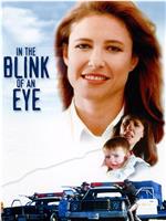 In the Blink of an Eye在线观看