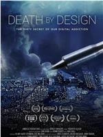 Death by Design在线观看