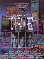 The Cabinet of Dr. Ramirez在线观看