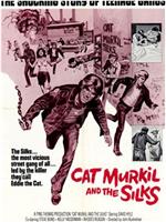 Cat Murkil and the Silks在线观看