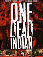 One Dead Indian