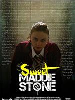 Sweet Maddie Stone在线观看