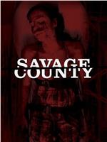 Savage County在线观看