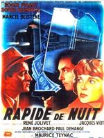 Rapide de nuit在线观看