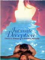 Intimate Deception在线观看