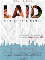 LAID: Life as It's Dealt在线观看