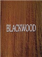 Blackwood在线观看