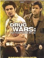 Drug Wars: The Camarena Story在线观看