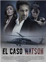 El Caso Watson