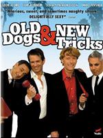 Old Dogs & New Tricks在线观看