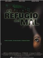 El Refugio del mal