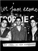 We Jam Econo: The Story of the Minutemen