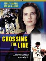 Crossing the Line在线观看