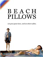 Beach Pillows在线观看