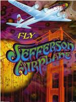 Fly Jefferson Airplane在线观看