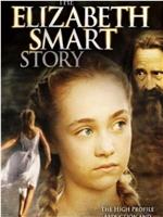 The Elizabeth Smart Story