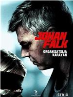 Johan Falk: Organizatsija Karayan