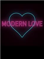 Modern Love在线观看