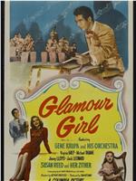 Glamour Girl在线观看