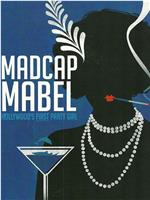 Madcap Mabel在线观看