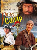 Pirate Camp在线观看