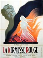 La kermesse rouge在线观看