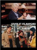 Louise et les marchés在线观看