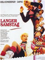 Langer Samstag在线观看