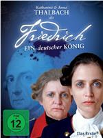 Friedrich, Ein deutscher König