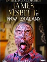 山高水深：詹姆斯·内斯比特的新西兰之旅在线观看