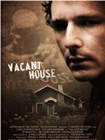 Vacant House在线观看