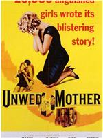 Unwed Mother在线观看