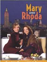 Mary and Rhoda在线观看