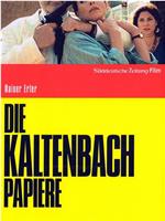 Die Kaltenbach-Papiere在线观看